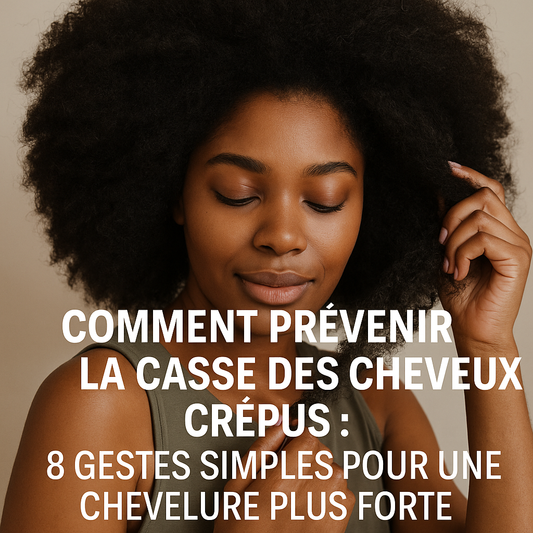 8 Gestes Simples pour une Chevelure Plus Forte  Les cheveux crépus sont sublimes, uniques… et souvent incompris