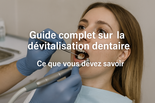  la dévitalisation dentaire 