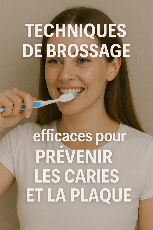 Techniques de brossage efficaces 